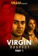 Virgin Suspect (Part 1) Complete Ullu Hot Web Series