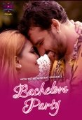 Bachelor Party (Part 1) WowEntertainment Hot Web Series