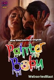Painter Babu (Part 1) WowEntertainment Hot Web Series (2023)
