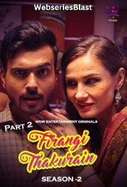 Firangi Thakurain Season 2 (E03-E04) WowEntertainment Hot Web Series (2024)