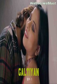 Galtiyan (E01-E04) HalKut Hot Web Series (2023)
