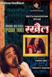 Rakhail (E03) HotMasti Hot Web Series (2023)