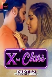 X Class (Part 2) Voovi Hot Web Series (2023)