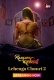 Rangeen Kahaniyan Season 2 (E05-E06) ALT Balaji Hot Web Series