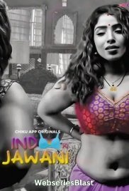 Indoo Ki Jawani (E01-E04) Chikuapp Hot Web Series (2023)