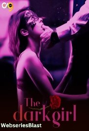 The Dark Girl (E05) OX9 Hot Web Series (2023)