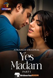 Yes Madam (Part 1) Atrangii Hot Web Series (2026)