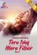 Tera Ishq Mera Fitoor (Part 1) Atrangii Hot Web Series