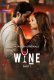 Wine (Part 1) Atrangii Hot Web Series