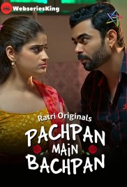 Pachpan Main Bachpan Ratri Hot Short Film (2024)