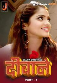 Deewane (Part 1) Jalva Hot Web Series (2024)