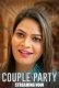 Couple Party (E01-E04) BigShots Hot Web Series