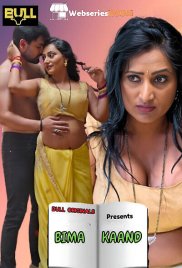 Bima Kaand (E01-E02) BullApp Hot Web Series (2025)