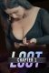 Loot (E01) CultFlix Hot Web Series