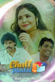 Chull: Dhulai (E01) KooKu Hot Web Series (2023)