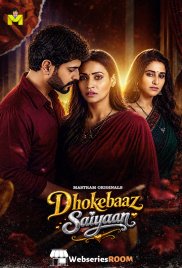 Dhokebaaz Saiyaan MasTram Hot Short Film (2026)