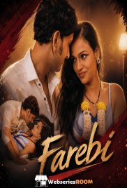 Farebi (E01-E03) Waah Hot Web Series (2026)