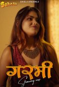 Garmi (E01-E02) Sahelii Hot Web Series