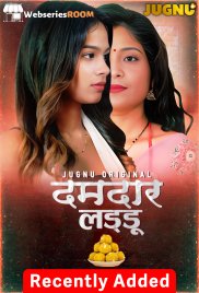 Damdar Ladoo Complete Jugnu Hot Web Series (2025)