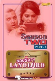 Naughty Landlord (E04-E06) Junglee Hot Web Series (2025)