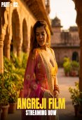 Angreji Film (E04-E06) KahaniPlay Hot Web Series