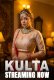 Kulta (E01-E03) KahaniPlay Hot Web Series