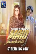 MAID For Each Other BulbulPlay Hot Short Film