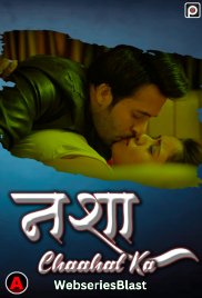 Nasha Chaahat Ka (E02) PrimeFlix Hot Web Series (2023)