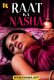 Raat Ka Nasha Kaama Hot Short Film