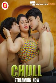 Chull (E01-E05) Tikutv Hot Web Series (2026)