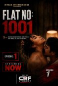 Flat No 1001 (E01) CRF Studioz Hot Web Series