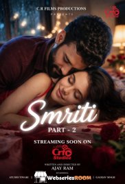 Smriti (E05) CRF Hot Web Series (2026)