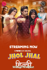 Jhol Jhal (E03-E06) PrimePlay Hot Web Series (2023)