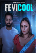 Fevicool (E03) PrimeShots Hot Web Series