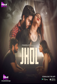 Jhol (E02) PrimeShots Hot Web Series