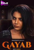 Gayab (E03) PrimeShots Hot Web Series
