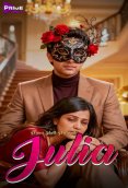 Julia (E01-E02) PrimeShots Hot Web Series