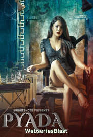 Pyada (E04) PrimeShots Hot Web Series (2023)