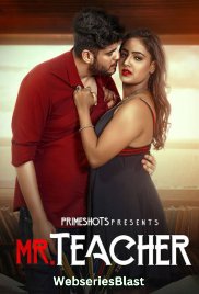 Mr Teacher (E02) PrimeShots Hot Web Series (2023)