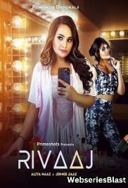 Rivaaj (E01) PrimeShots Hot Web Series (2023)