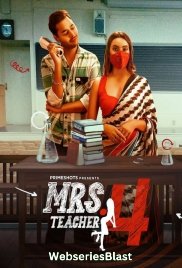 Mrs Teacher Season 4 (E03) PrimeShots Hot Web Series (2023)