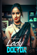 Lady Doctor (E01) PrimeShots Hot Web Series