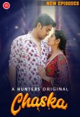 Chaska (E05-E07) Hunters Hot Web Series