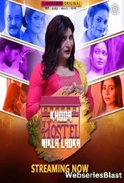 Khoda Hostel Nikla Ladka (E01-E04) Hunters Hot Web Series (2023)