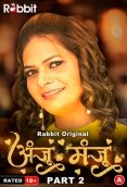 Anju Or Manju (Part 2) RabbitMovies Hot Web Series