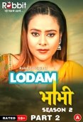 Lodam Bhabhi Season 2 (Part 2) RabbitMovies Hot Web Series