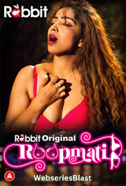Roopmati (E03-E04) RabbitMovies Hot Web Series (2023)