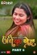 Andhe Ka Khel (Part 2) RabbitMovies Hot Web Series