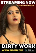 Dirty Work NeonX Uncut Short Film