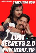 Lust Secrets 2 0 NeonX Uncut Short Film